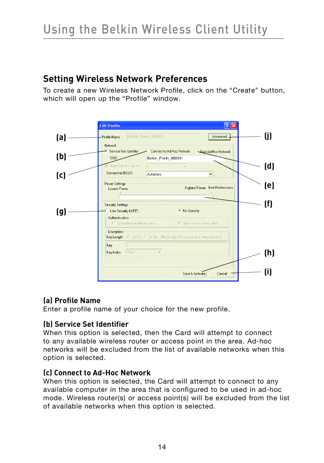 Belkin F5D8010 user manual Using the Belkin Wireless Client Utility, Setting Wireless Network Preferences, Profile Name 