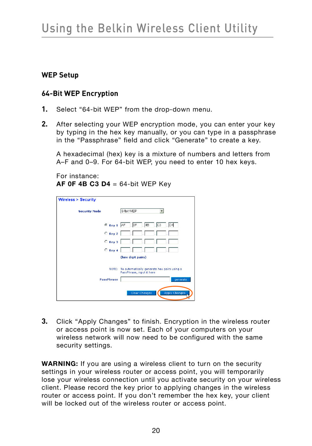 Belkin F5D8010 user manual WEP Setup Bit WEP Encryption 