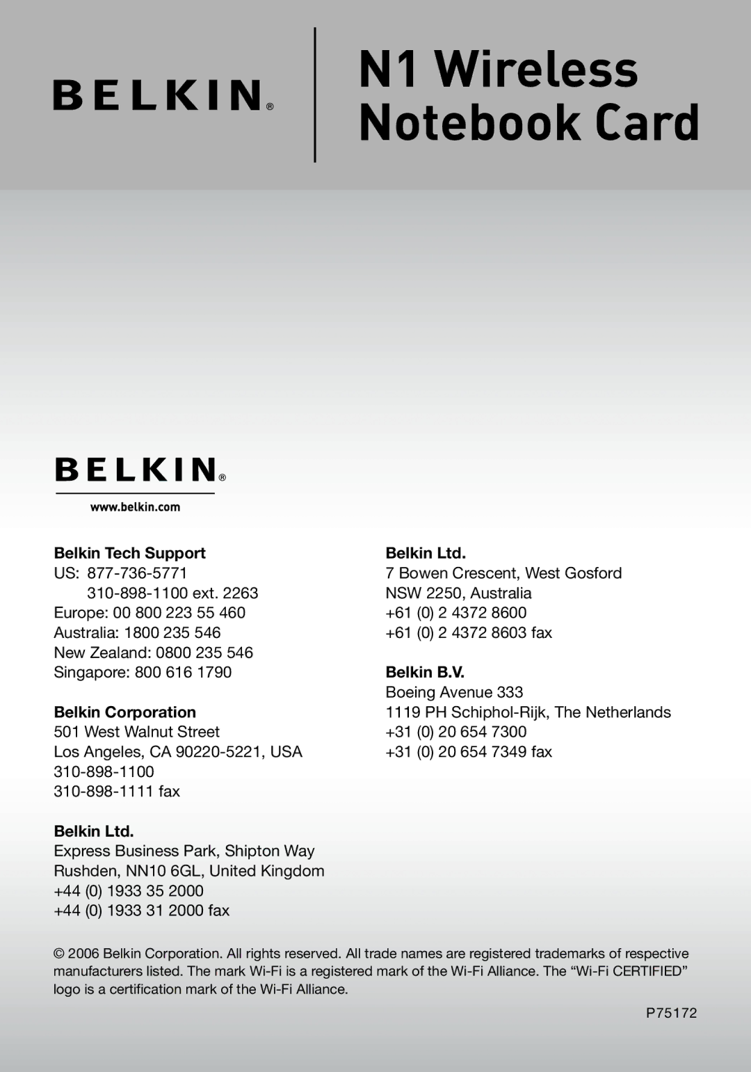 Belkin F5D8011 user manual Belkin Tech Support, Belkin B.V, Belkin Corporation 