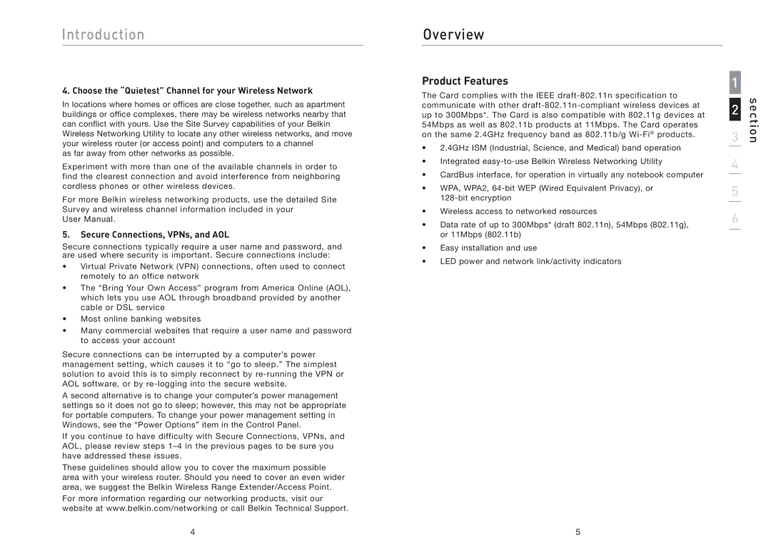 Belkin F5D8011 user manual Overview, Product Features, Choose the Quietest Channel for your Wireless Network 