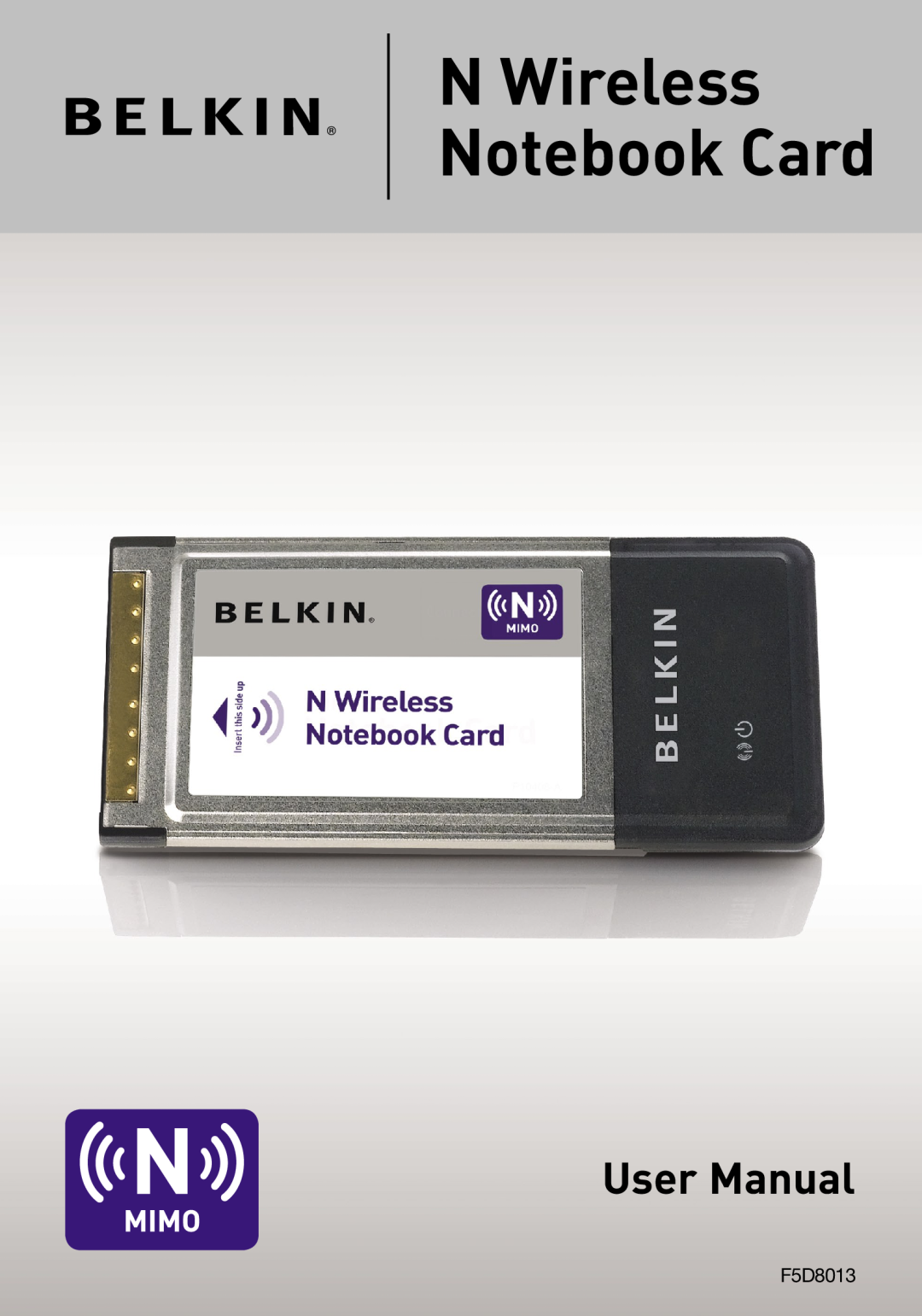 Belkin F5D8013 user manual N Wireless Notebook Card, User Manual 
