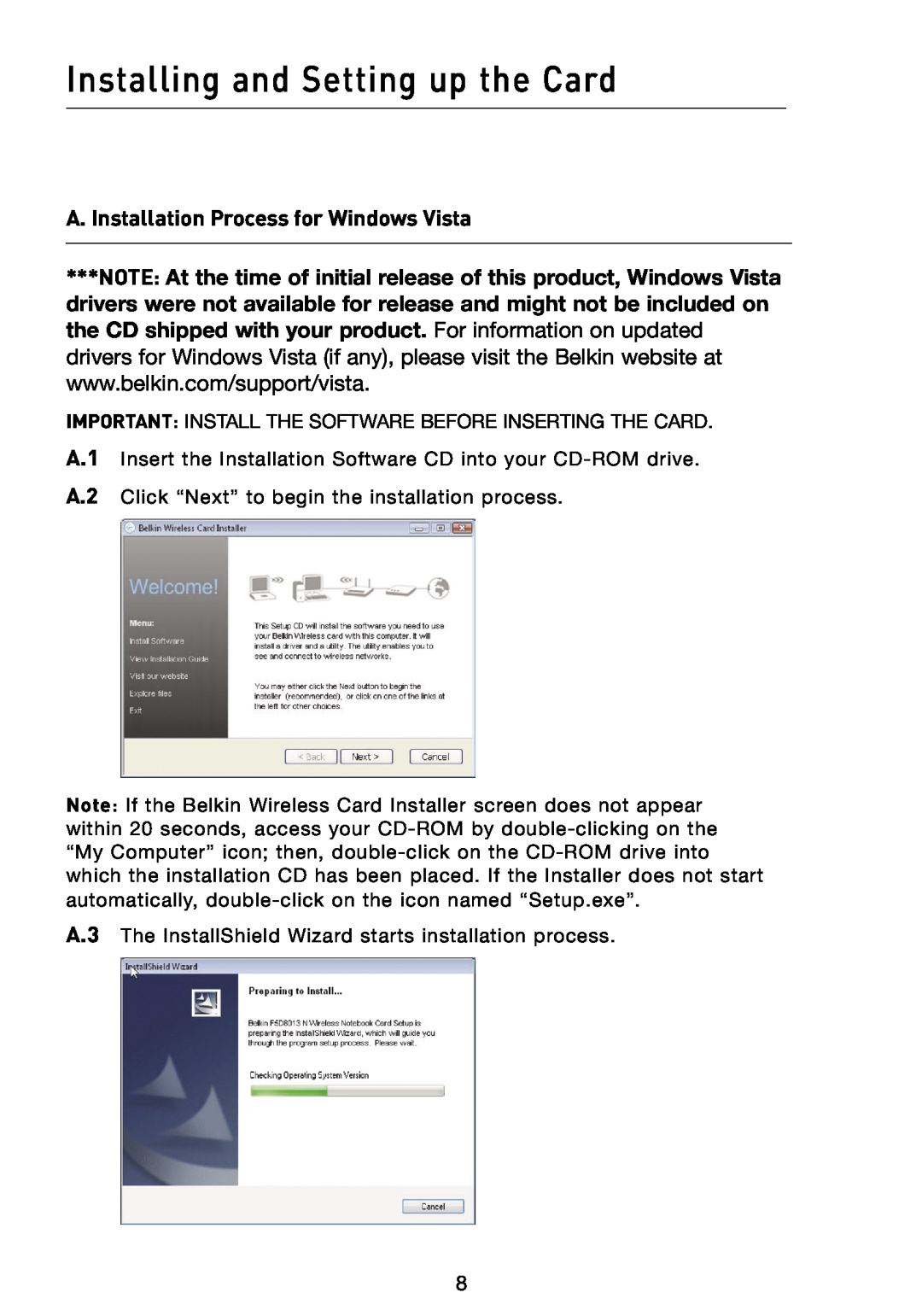 Belkin F5D8013 user manual Installing and Setting up the Card, A. Installation Process for Windows Vista 