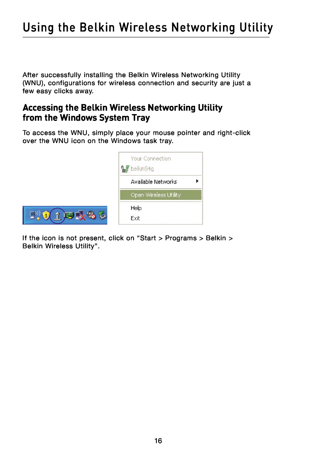 Belkin F5D8013 user manual Using the Belkin Wireless Networking Utility 