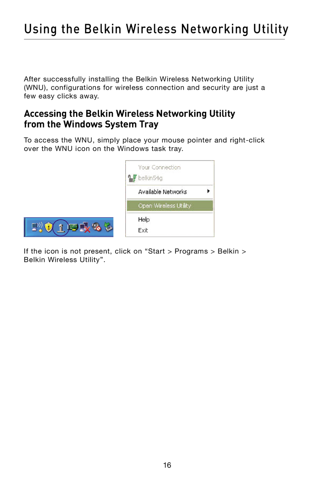 Belkin F5D8013 user manual Using the Belkin Wireless Networking Utility 