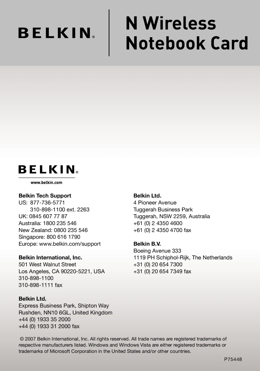 Belkin F5D8013 user manual Belkin Tech Support, Belkin B.V, Belkin International, Inc 