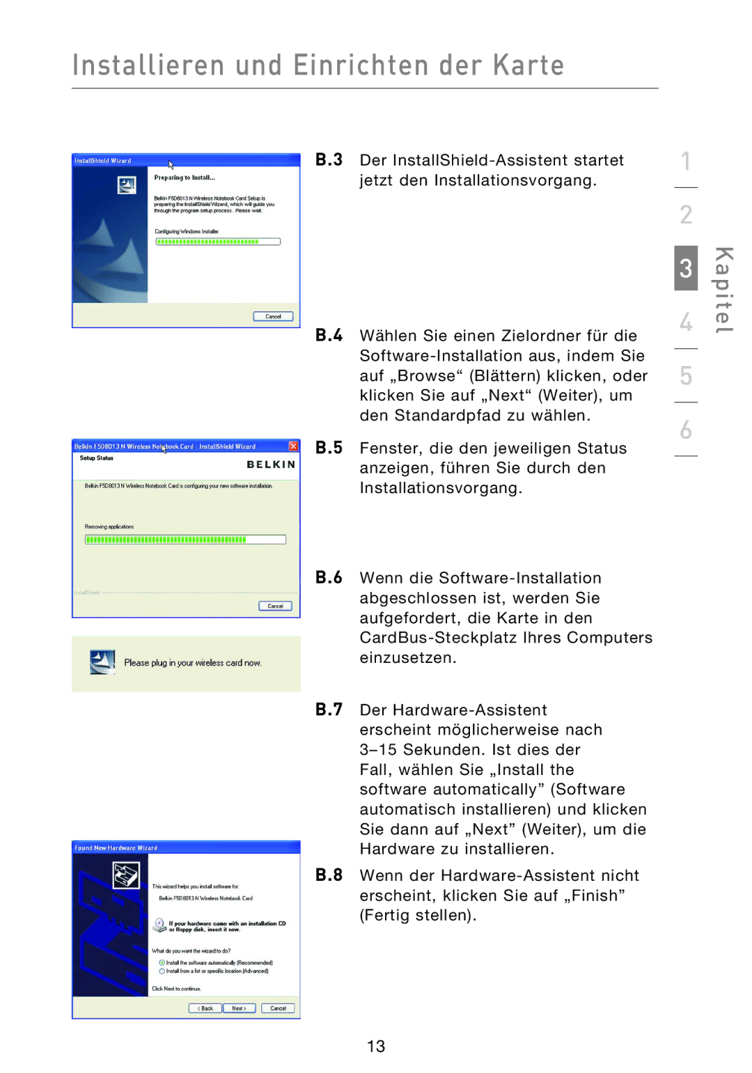 Belkin F5D8013EA user manual Installieren und Einrichten der Karte 