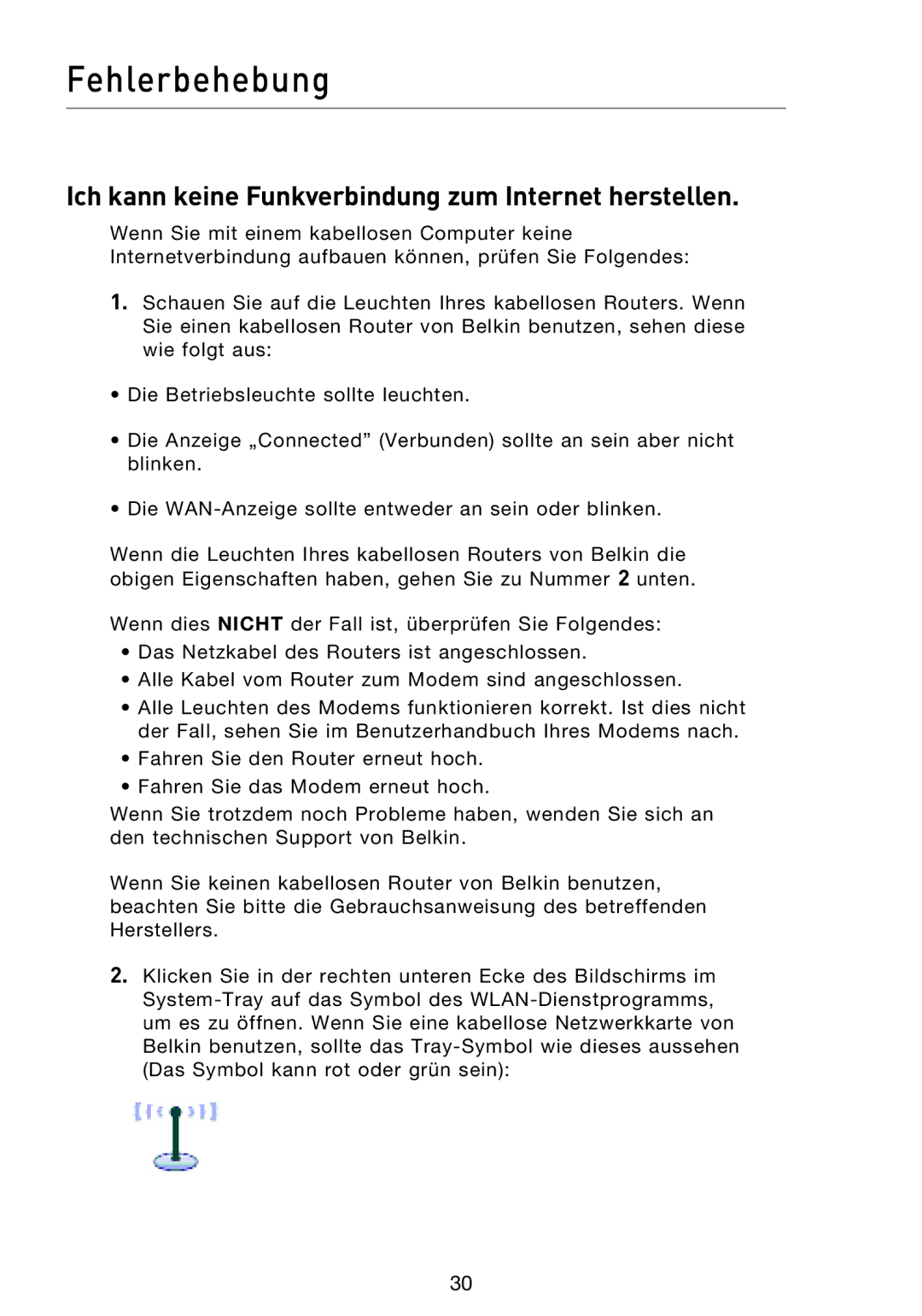 Belkin F5D8013EA user manual Fehlerbehebung, Ich kann keine Funkverbindung zum Internet herstellen 