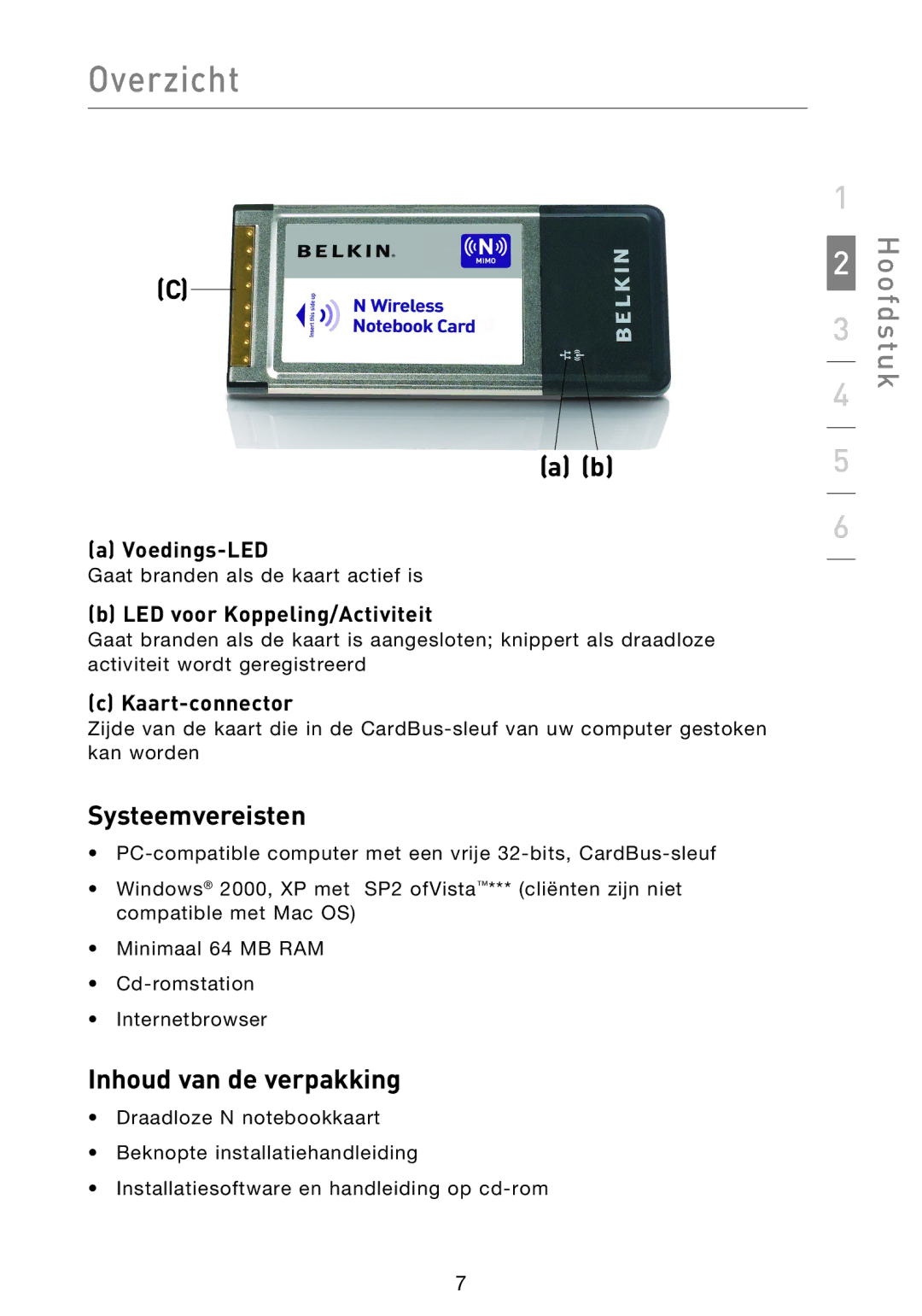 Belkin F5D8013EA Systeemvereisten, Inhoud van de verpakking, Voedings-LED, LED voor Koppeling/Activiteit, Kaart-connector 