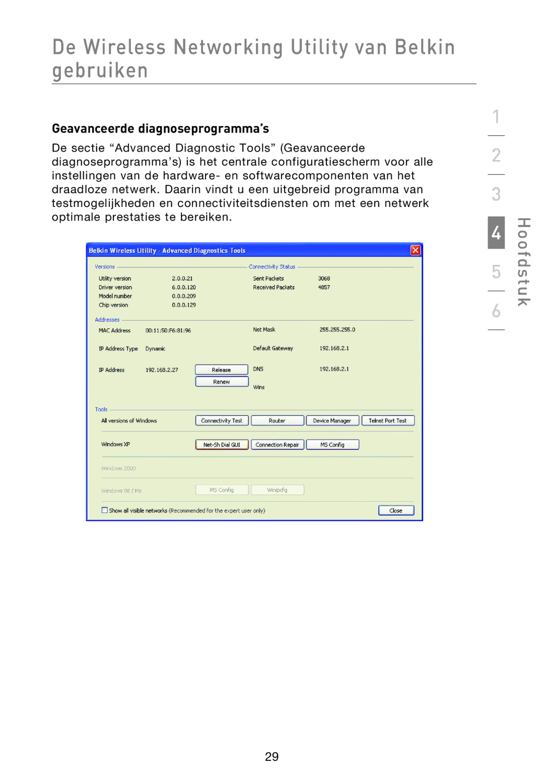 Belkin F5D8013EA user manual Geavanceerde diagnoseprogramma’s 