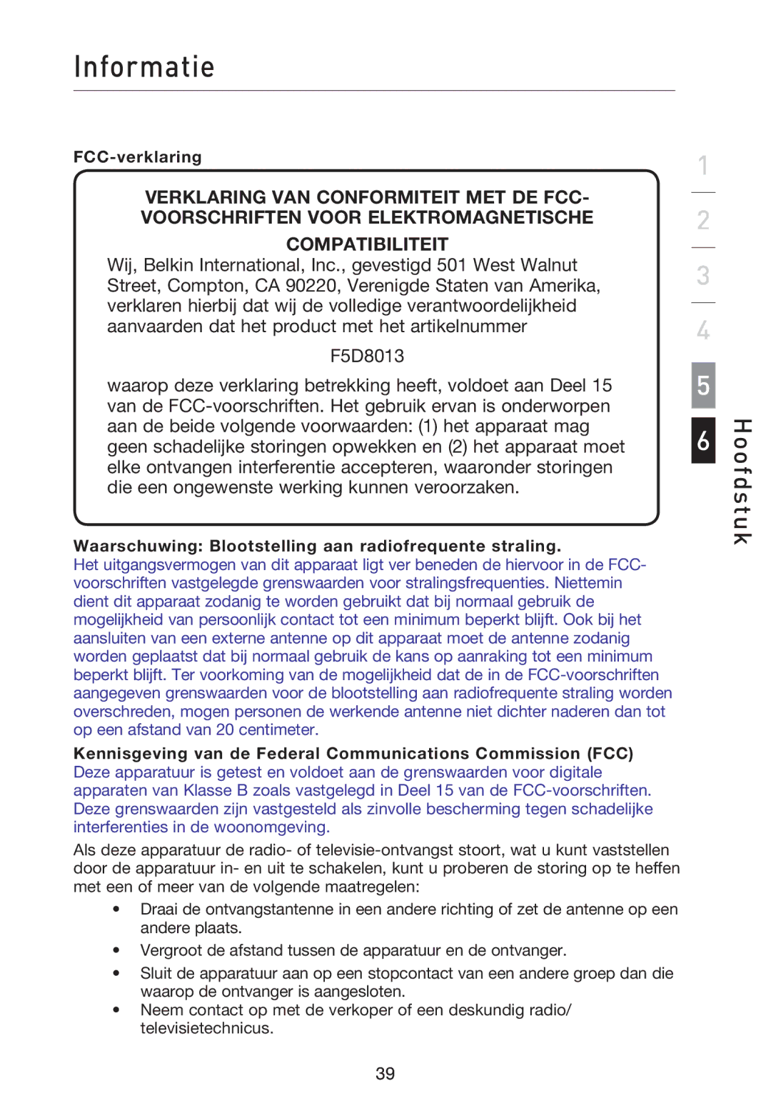 Belkin F5D8013EA user manual Informatie, FCC-verklaring, Waarschuwing Blootstelling aan radiofrequente straling 