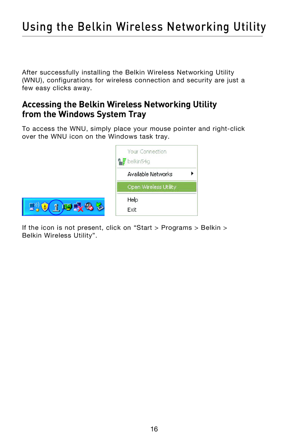 Belkin F5D8013EA user manual Using the Belkin Wireless Networking Utility 