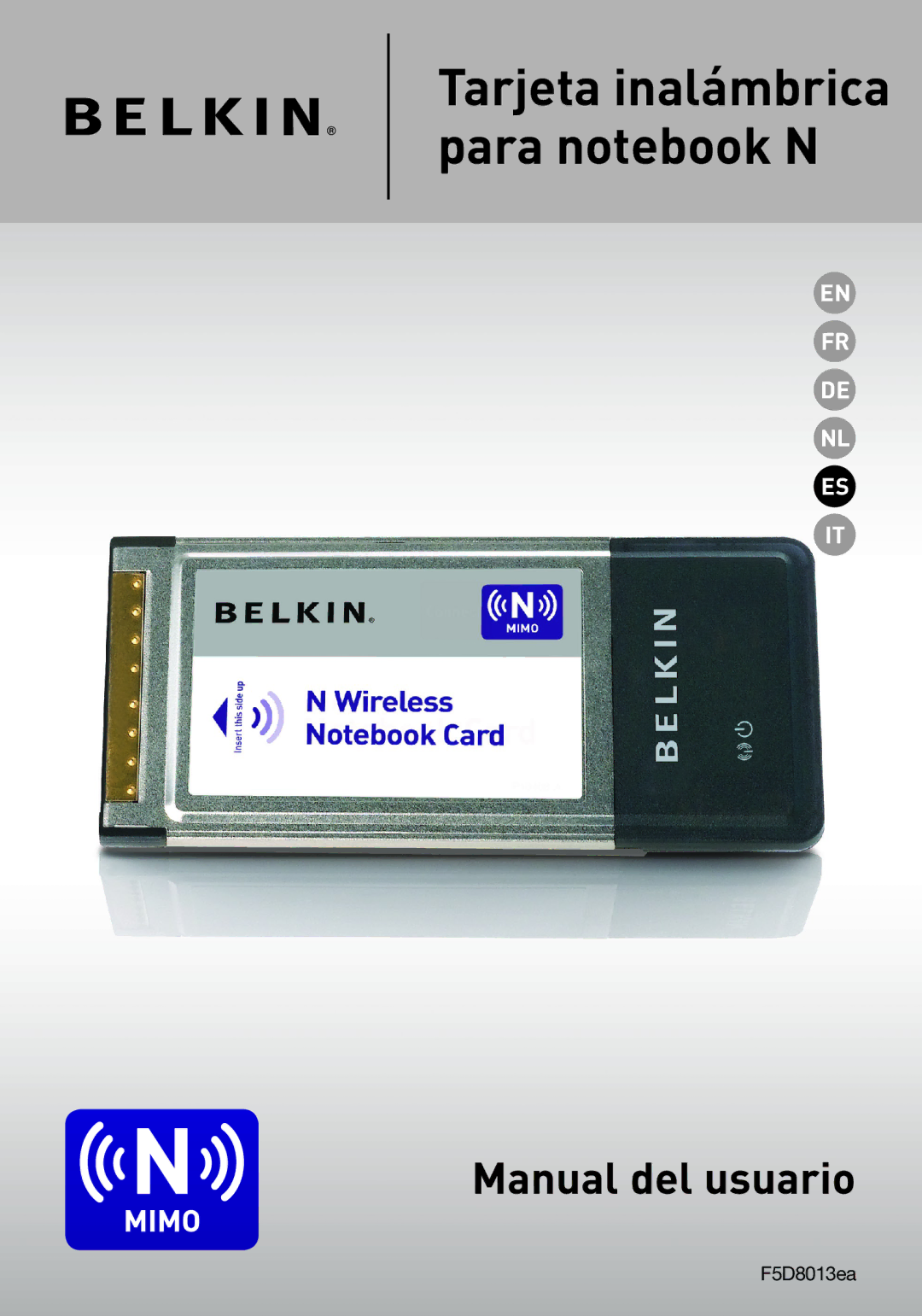 Belkin F5D8013EA user manual Tarjeta inalámbrica para notebook N 