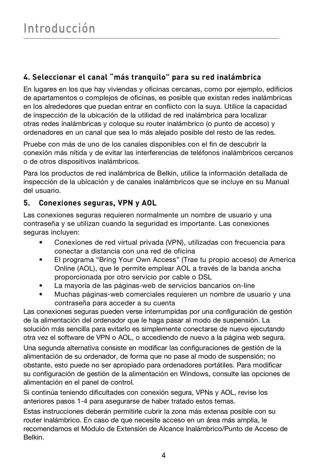 Belkin F5D8013EA user manual Seleccionar el canal más tranquilo para su red inalámbrica, Conexiones seguras, VPN y AOL 