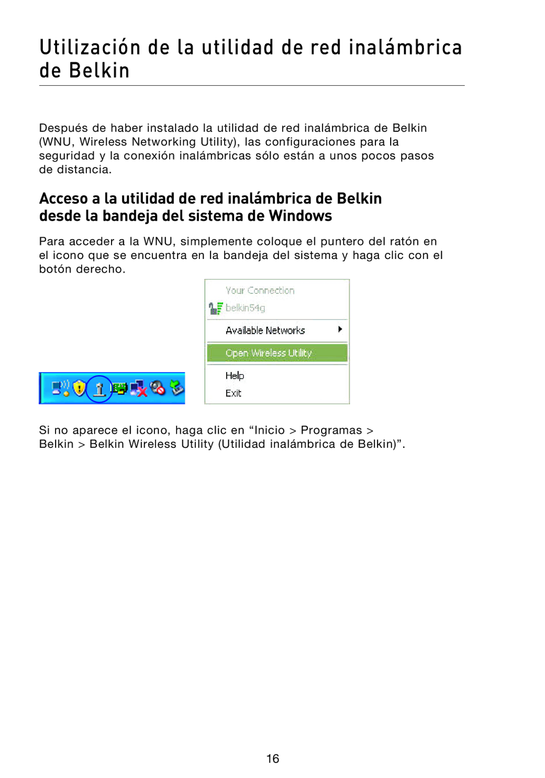 Belkin F5D8013EA user manual Utilización de la utilidad de red inalámbrica de Belkin 