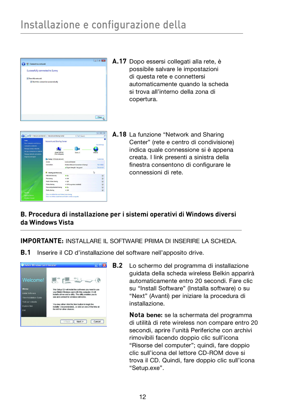 Belkin F5D8013EA user manual Installazione e configurazione della 