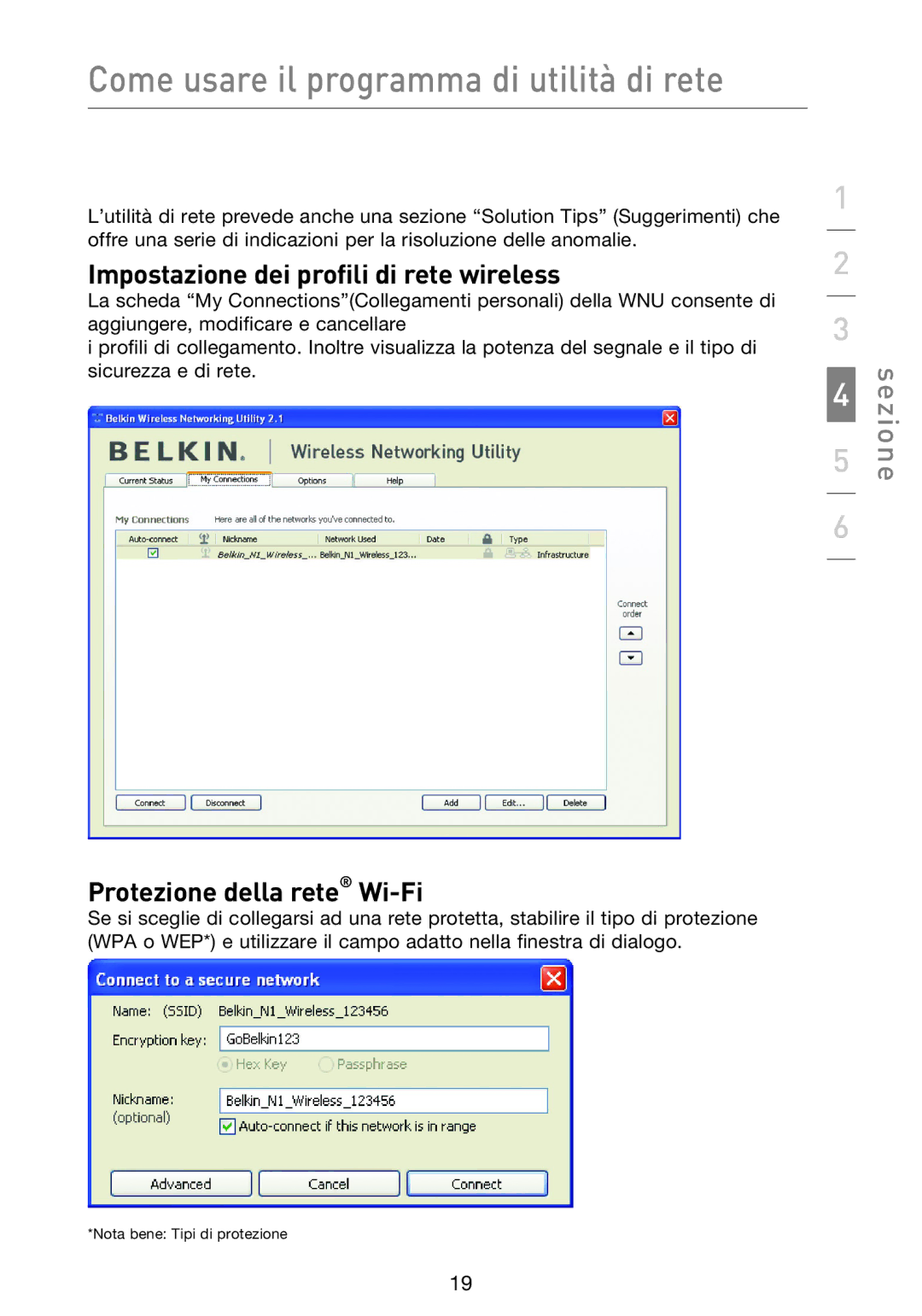 Belkin F5D8013EA user manual Impostazione dei profili di rete wireless, Protezione della rete Wi-Fi 