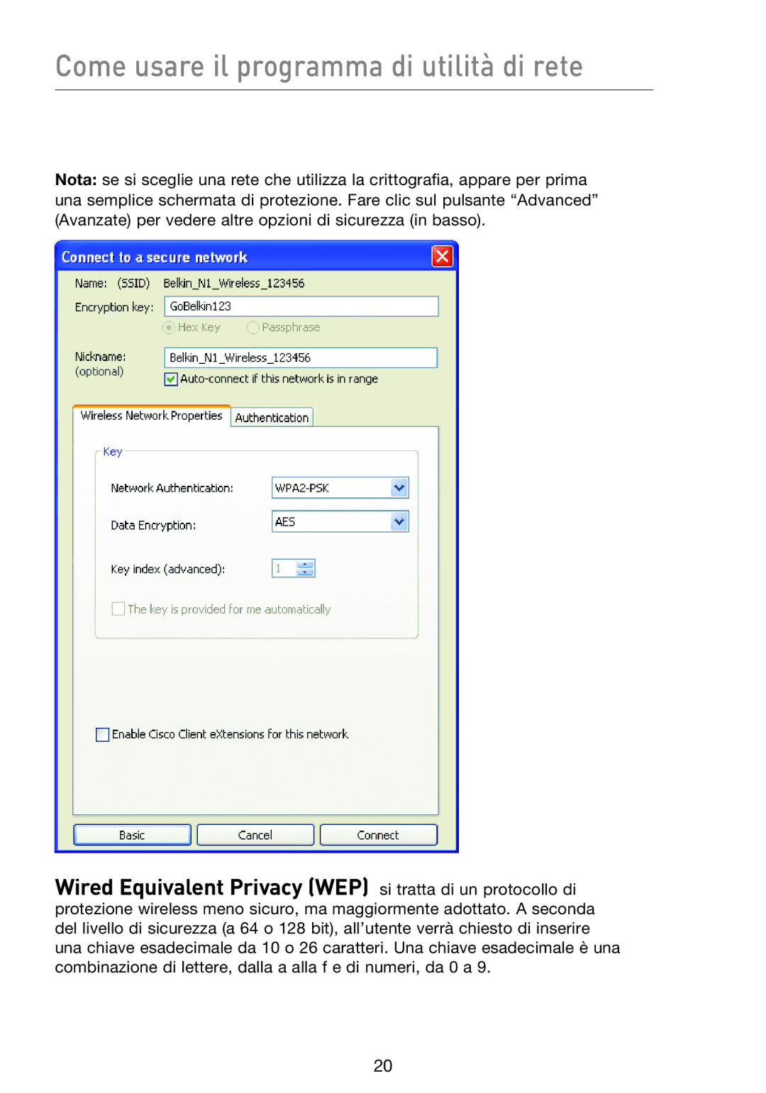 Belkin F5D8013EA user manual Wired Equivalent Privacy WEP si tratta di un protocollo di 