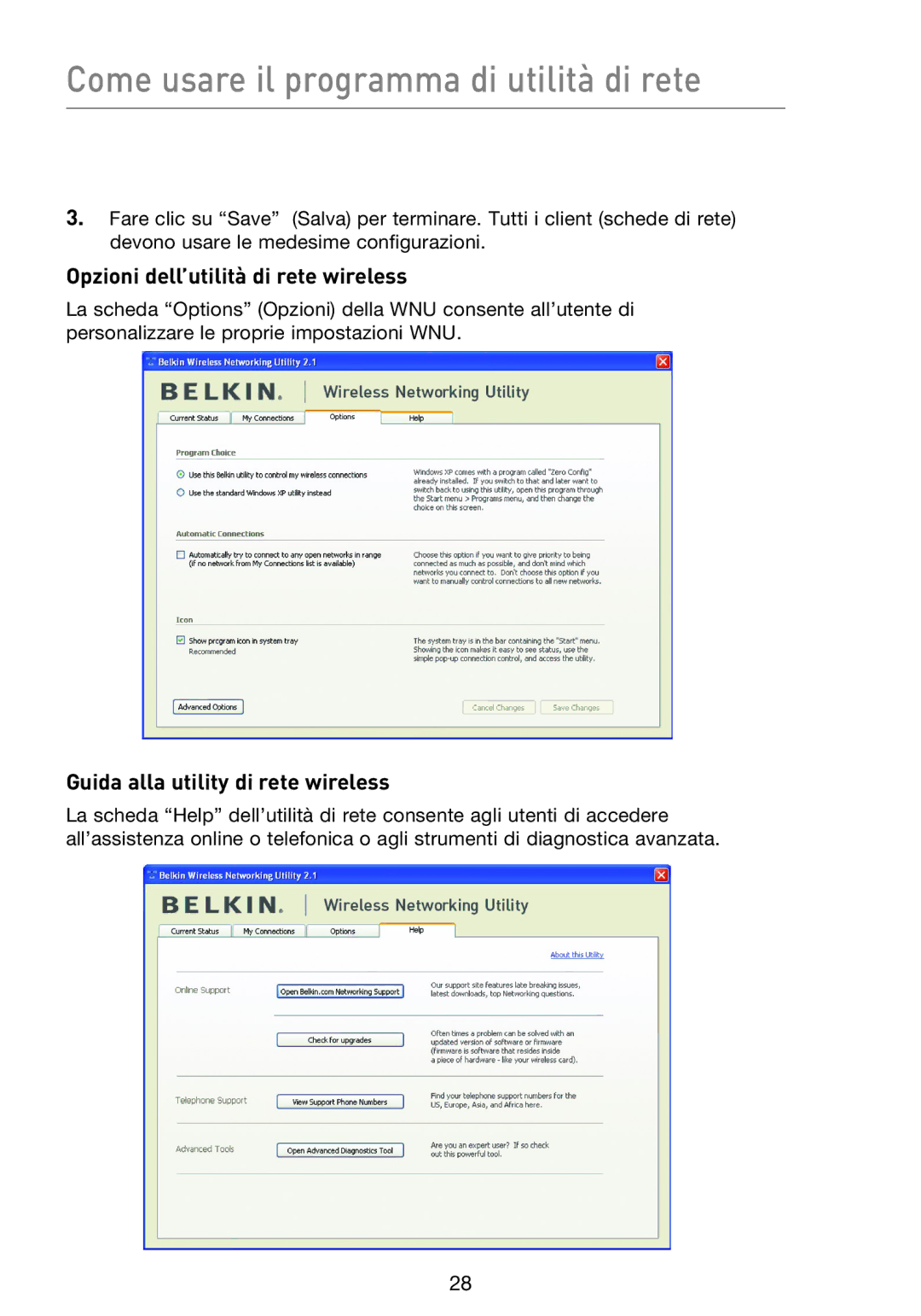 Belkin F5D8013EA user manual Opzioni dell’utilità di rete wireless, Guida alla utility di rete wireless 