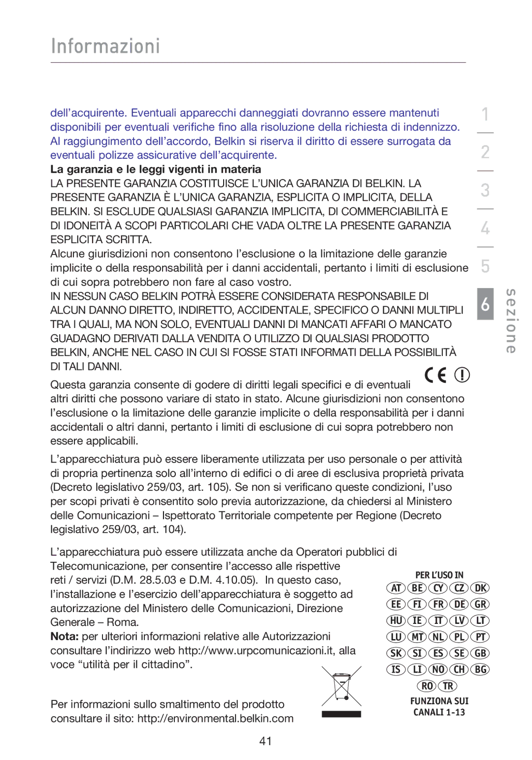 Belkin F5D8013EA user manual La garanzia e le leggi vigenti in materia 