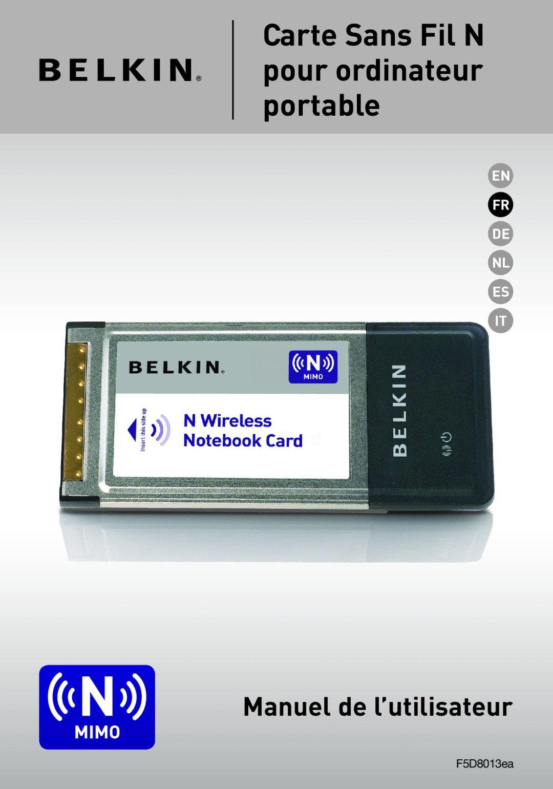 Belkin F5D8013EA user manual Carte Sans Fil N pour ordinateur portable 