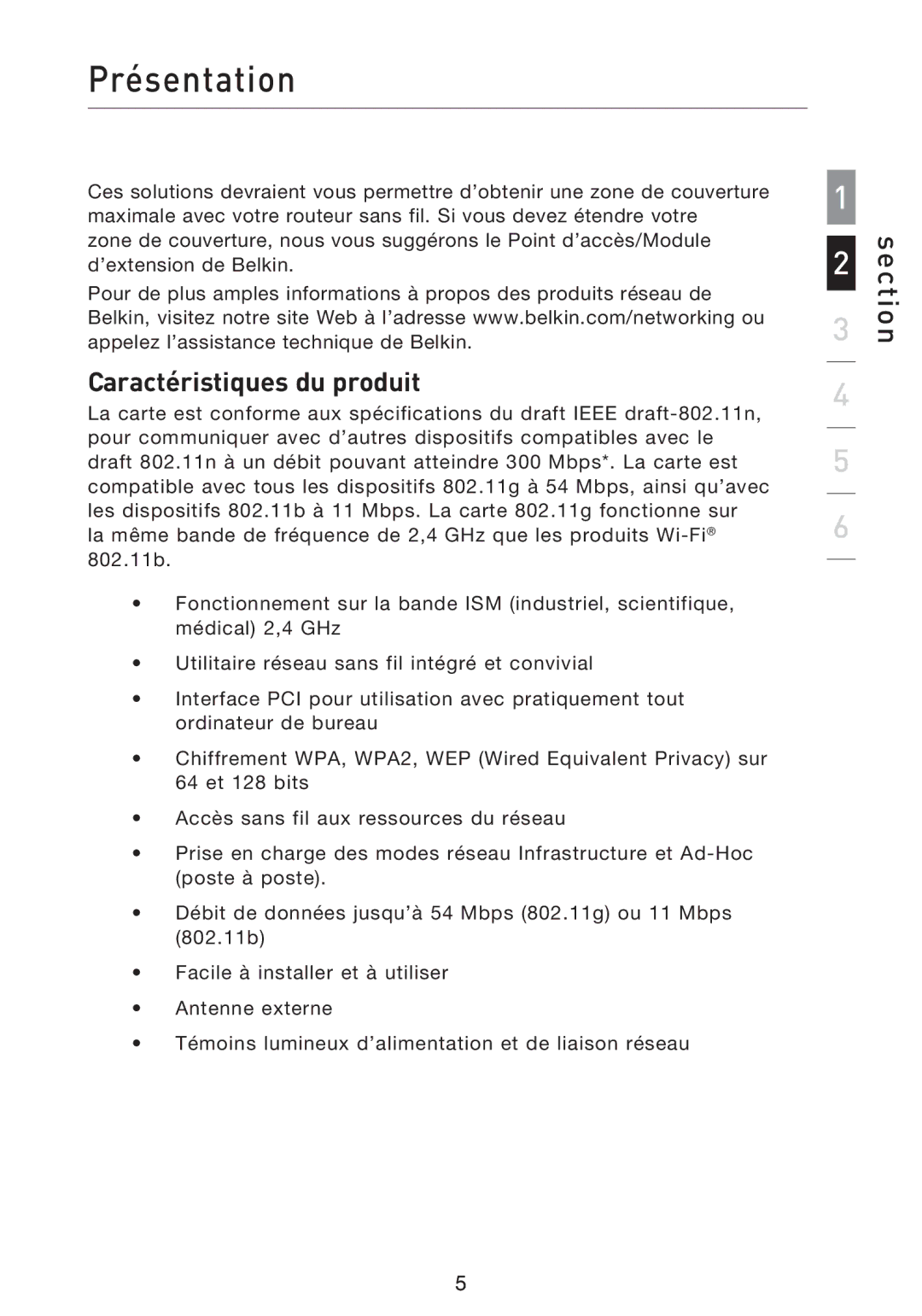 Belkin F5D8013EA user manual Présentation, Caractéristiques du produit 