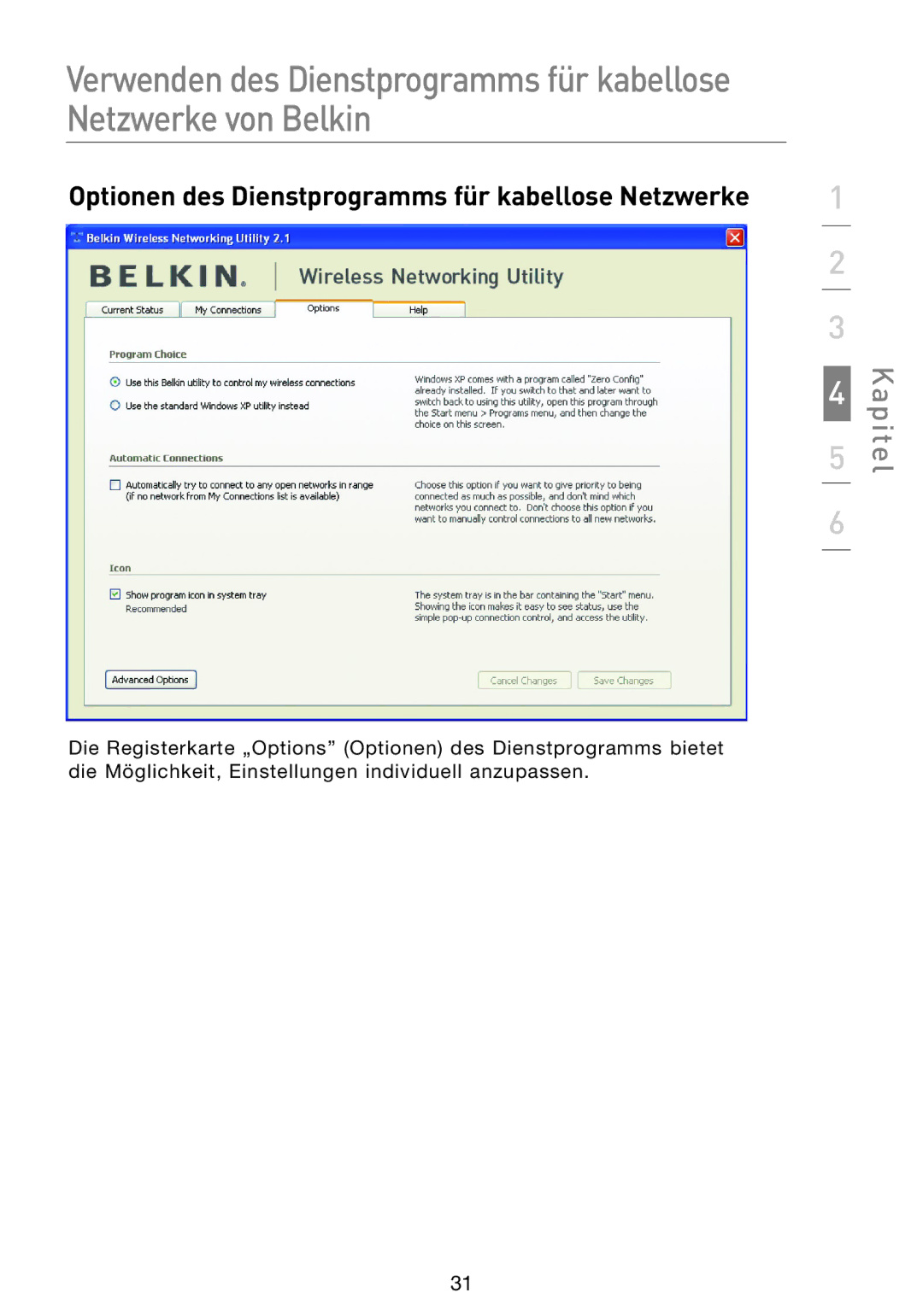 Belkin F5D8053EA user manual Optionen des Dienstprogramms für kabellose Netzwerke 