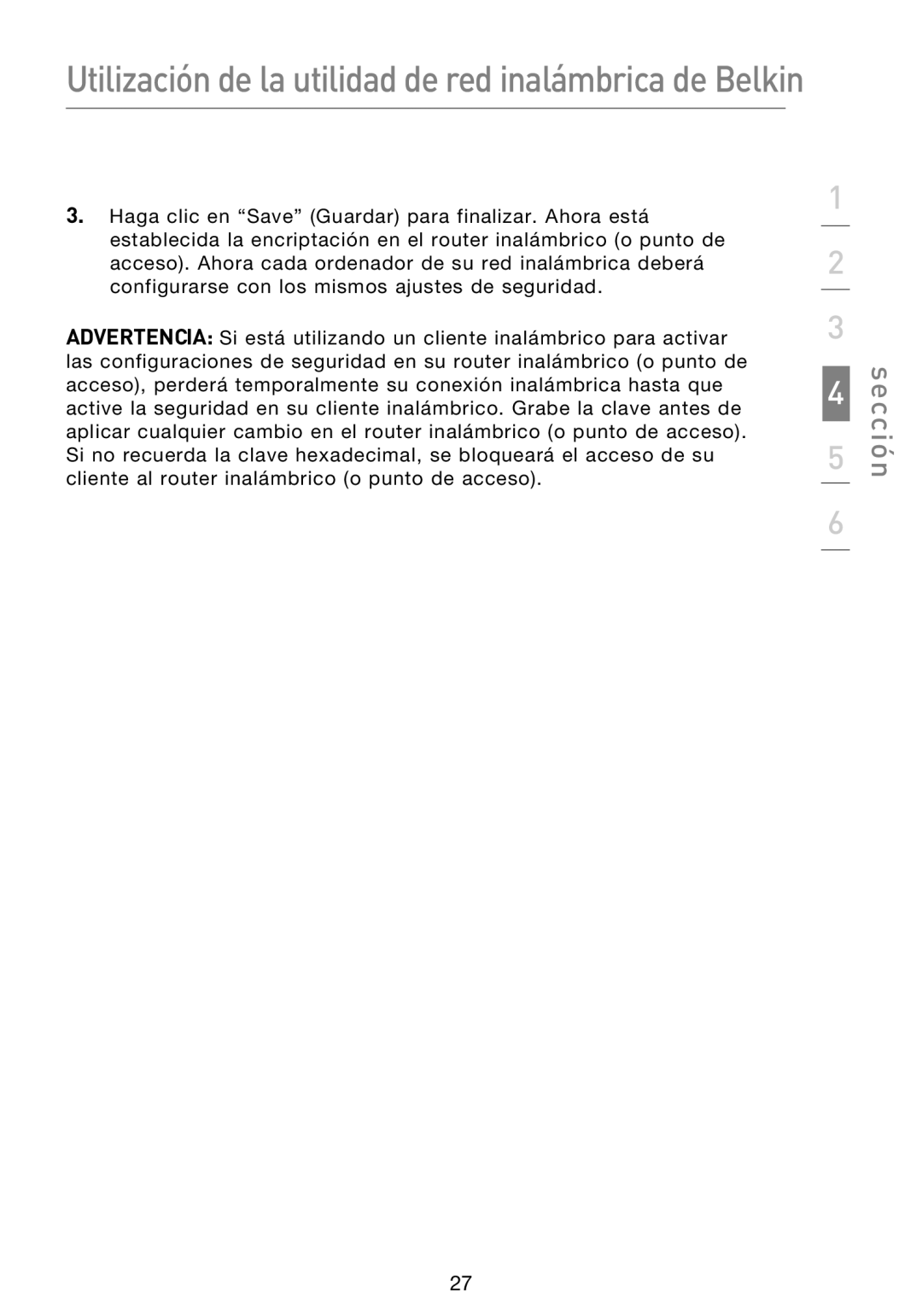 Belkin F5D8053EA user manual Utilización de la utilidad de red inalámbrica de Belkin 