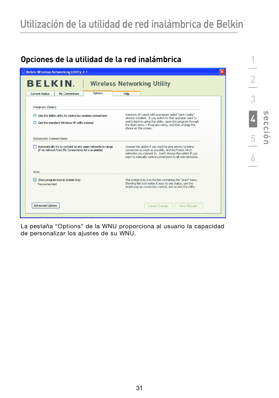 Belkin F5D8053EA user manual Opciones de la utilidad de la red inalámbrica 