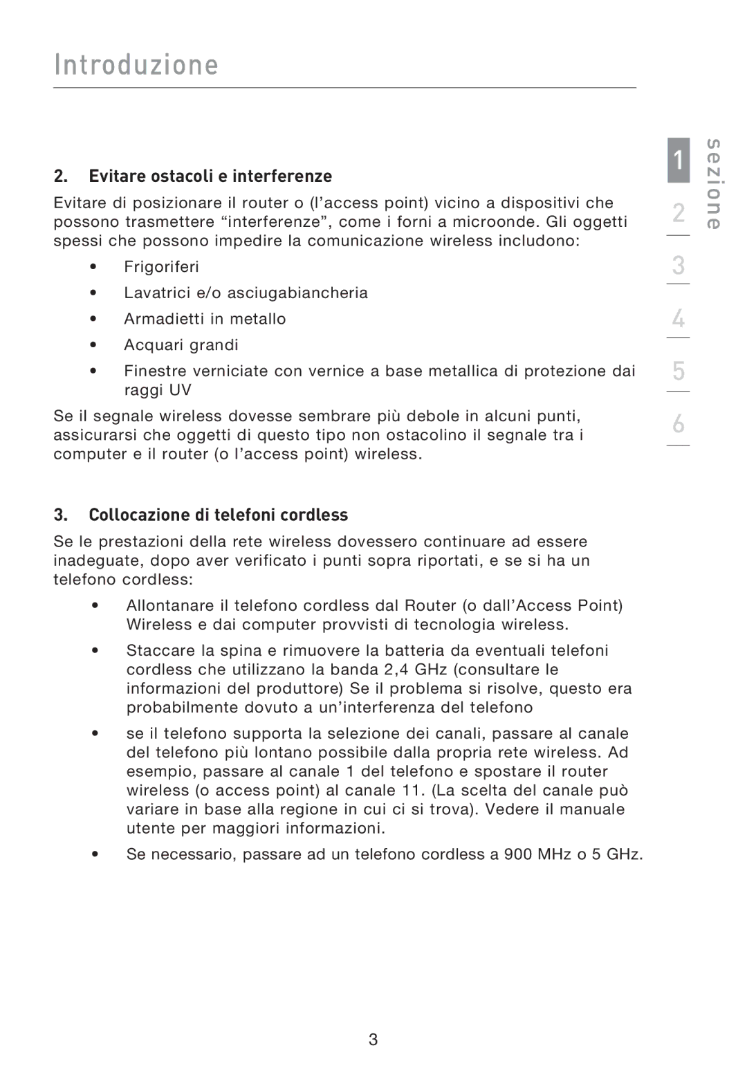 Belkin F5D8053EA user manual Evitare ostacoli e interferenze, Collocazione di telefoni cordless 