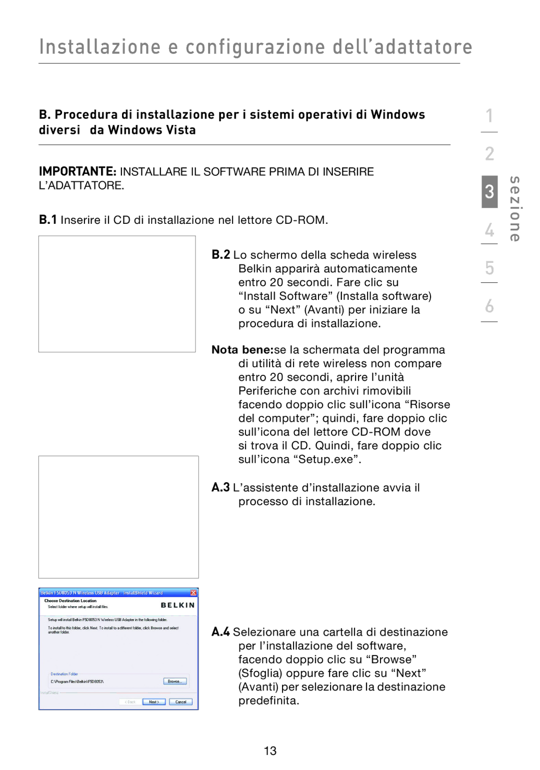 Belkin F5D8053EA user manual Installazione e configurazione dell’adattatore 