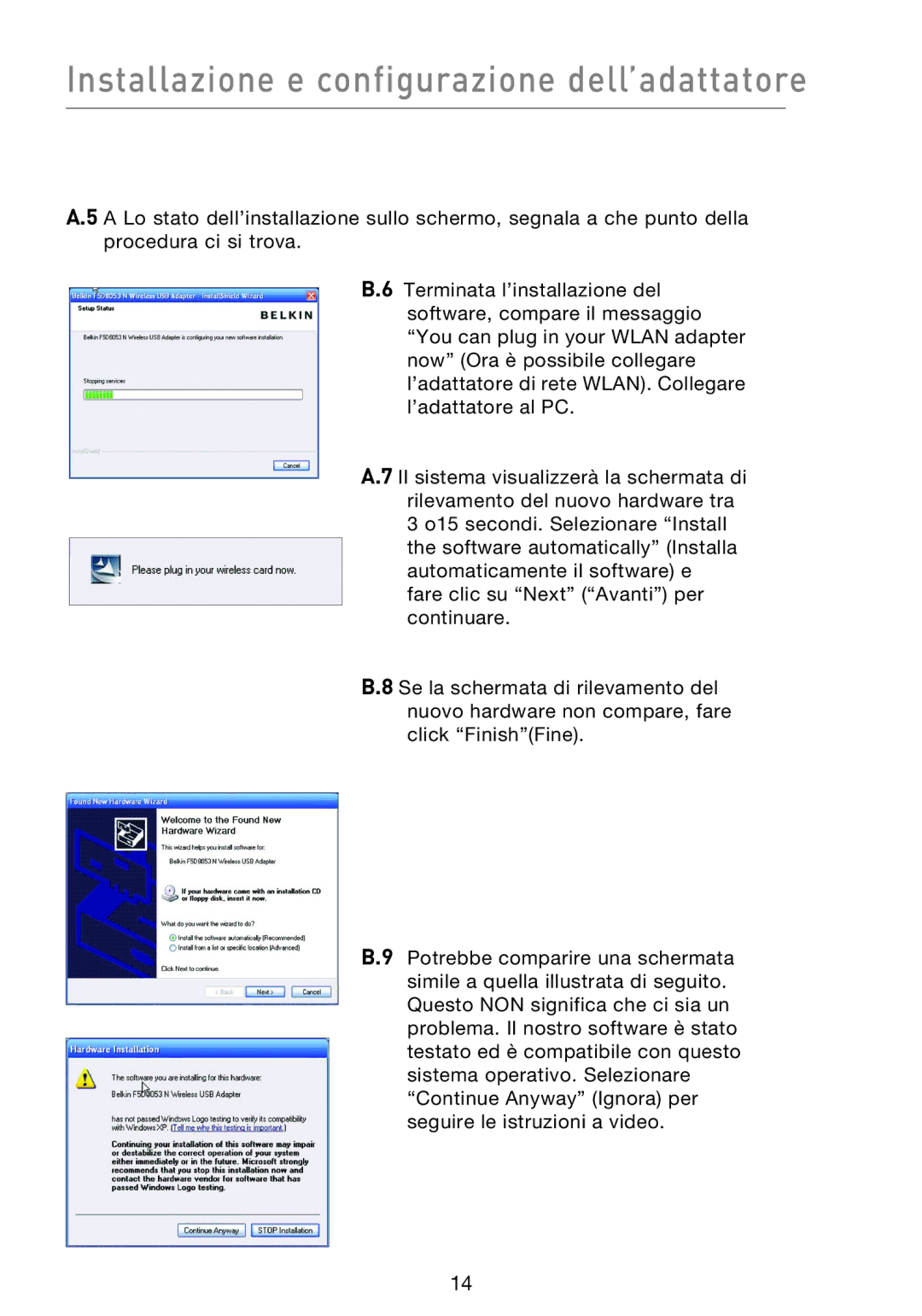 Belkin F5D8053EA user manual Installazione e configurazione dell’adattatore 