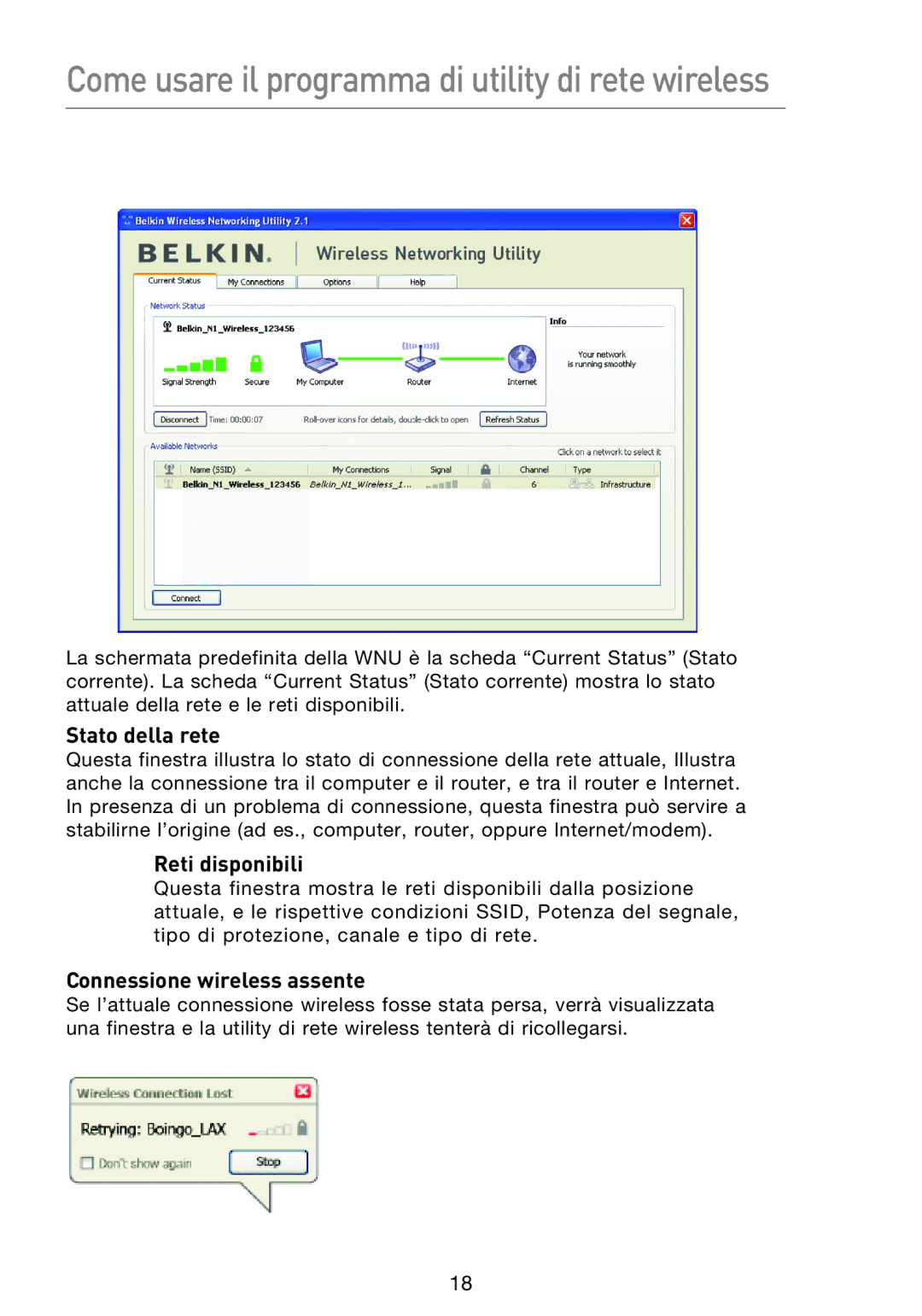 Belkin F5D8053EA user manual Come usare il programma di utility di rete wireless, Stato della rete, Reti disponibili 