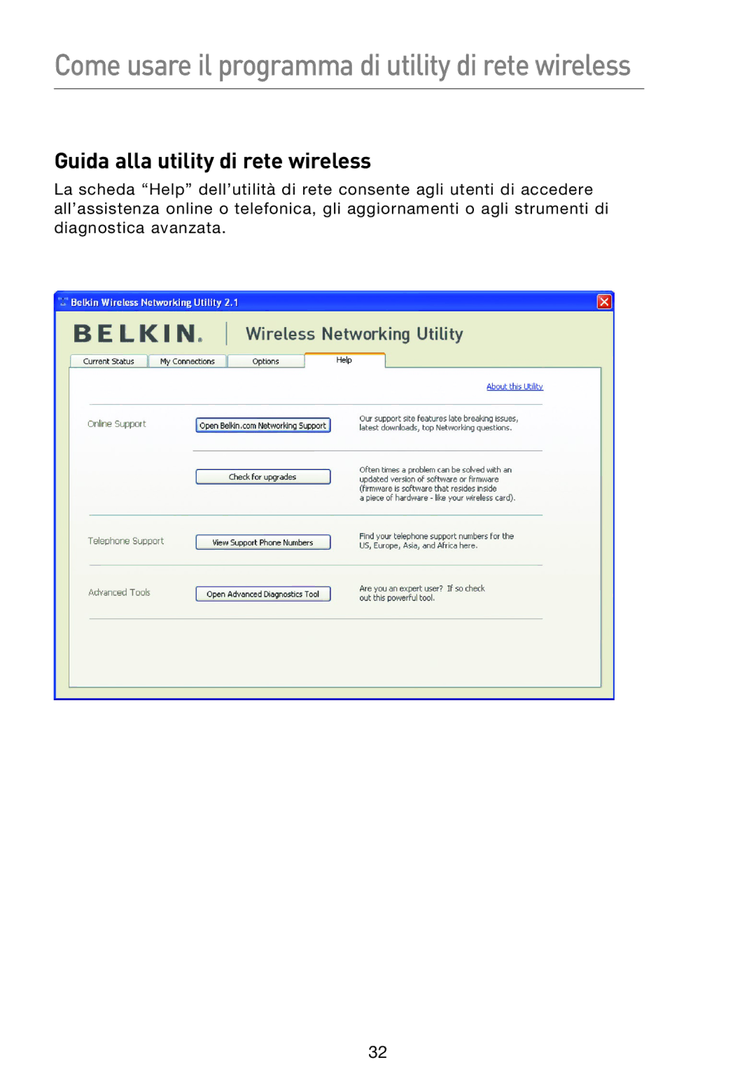 Belkin F5D8053EA user manual Guida alla utility di rete wireless 