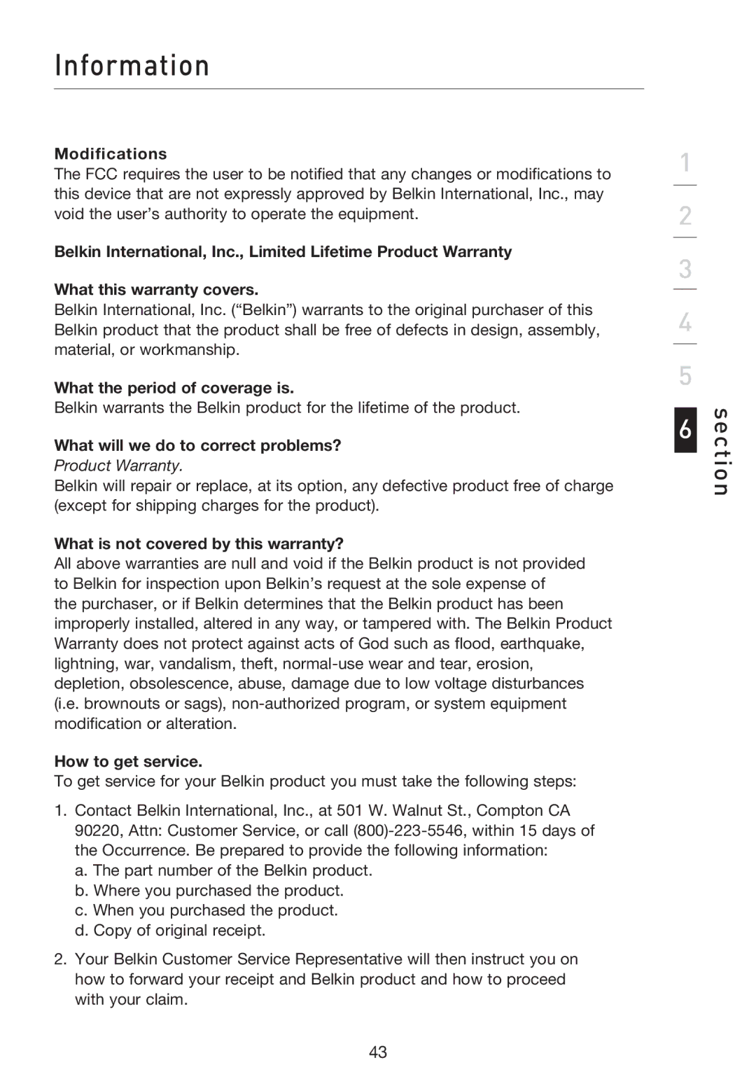 Belkin F5D8053EA Modifications, What the period of coverage is, What will we do to correct problems?, How to get service 