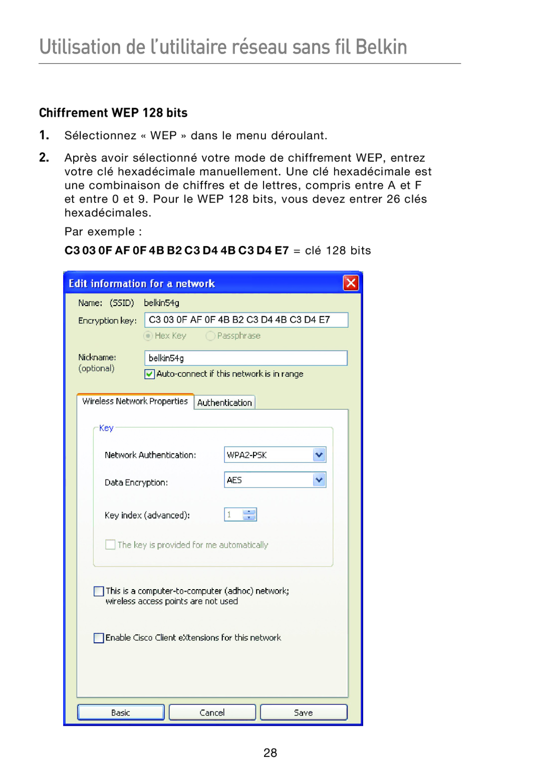 Belkin F5D8053EA user manual Chiffrement WEP 128 bits, C3 03 0F AF 0F 4B B2 C3 D4 4B C3 D4 E7 = clé 128 bits 