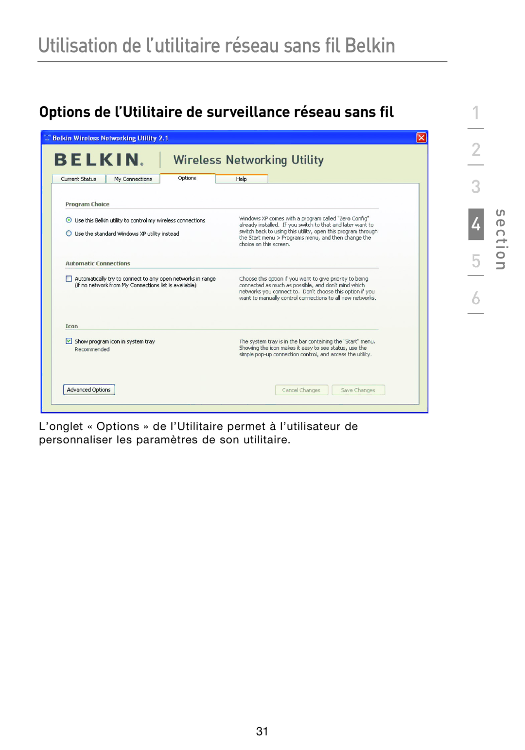 Belkin F5D8053EA user manual Options de l’Utilitaire de surveillance réseau sans fil 