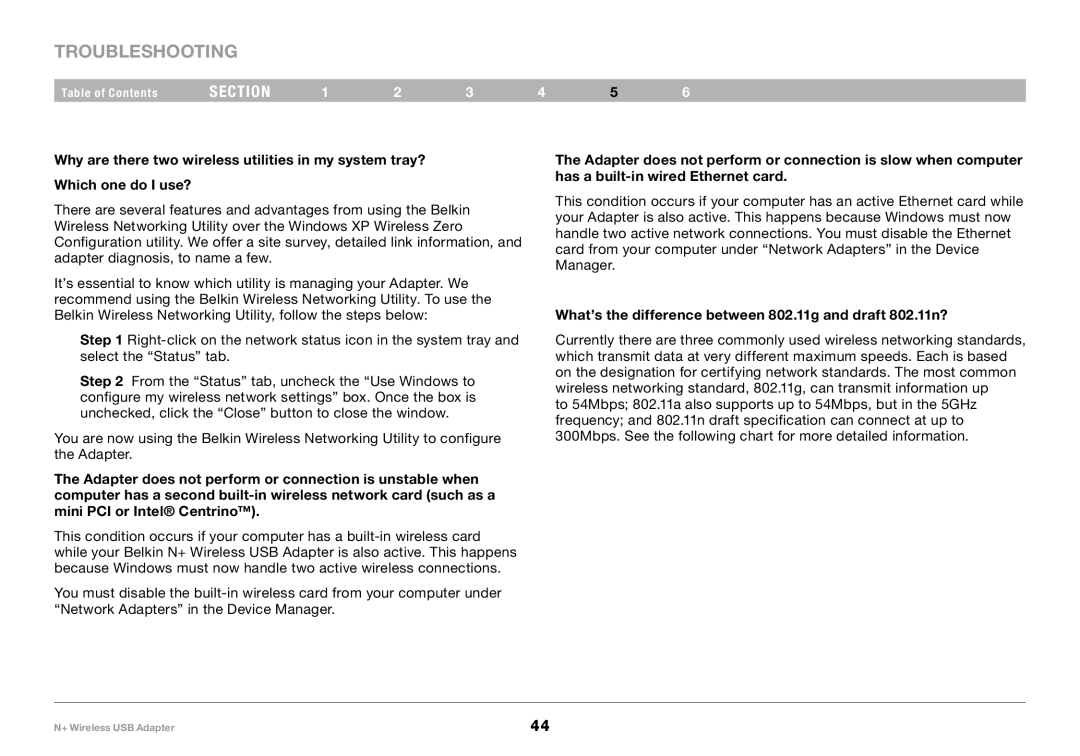 Belkin F5D8055tt, PM00730tt user manual What’s the difference between 802.11g and draft 802.11n? 