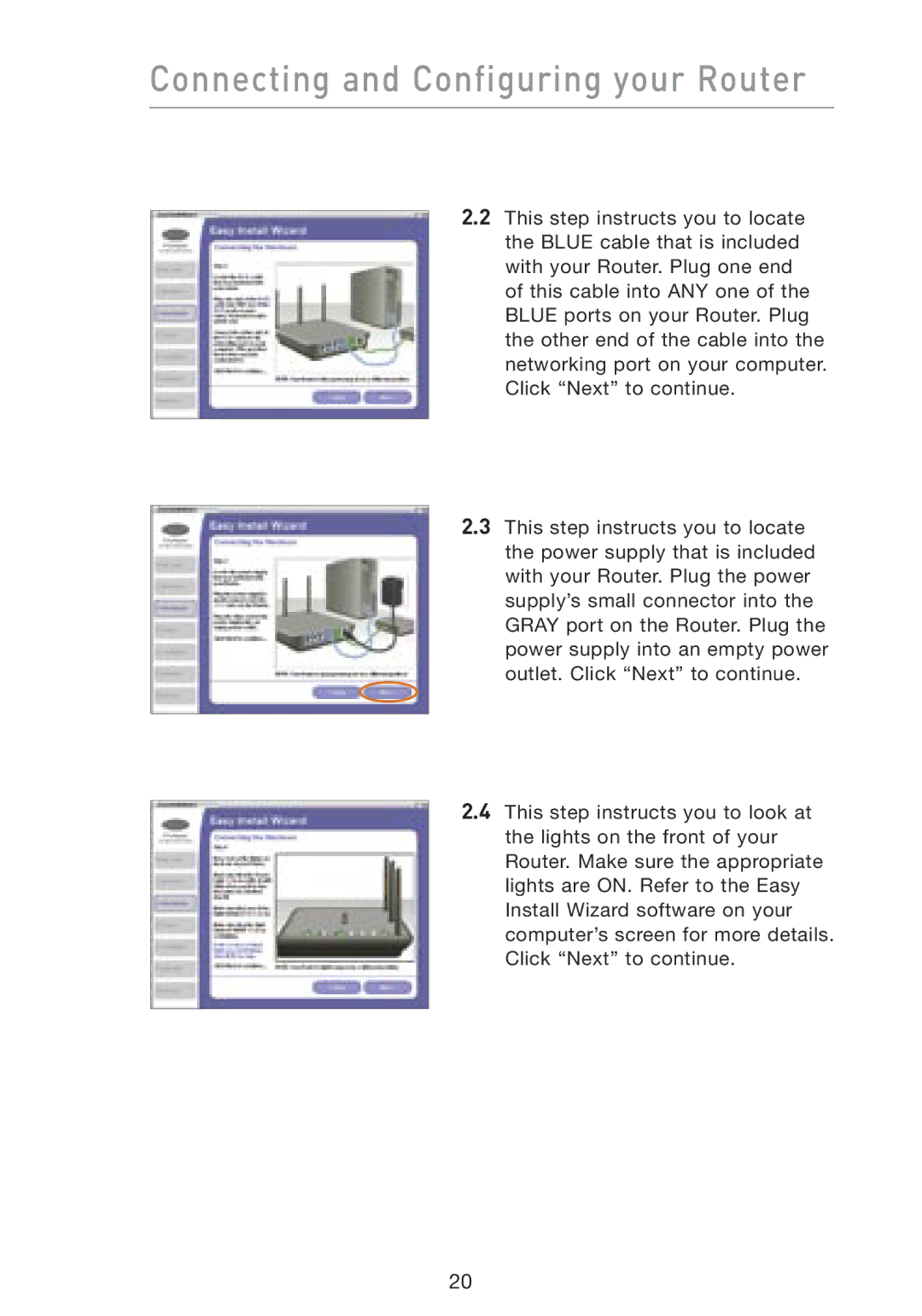 Belkin F5D8230-4 manual Connecting and Configuring your Router 