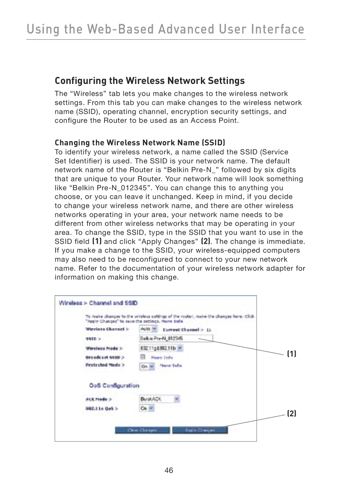 Belkin F5D8230-4 manual Configuring the Wireless Network Settings, Changing the Wireless Network Name Ssid 