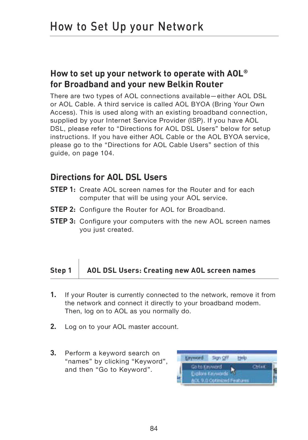 Belkin F5D8230-4 manual How to Set Up your Network, Directions for AOL DSL Users 