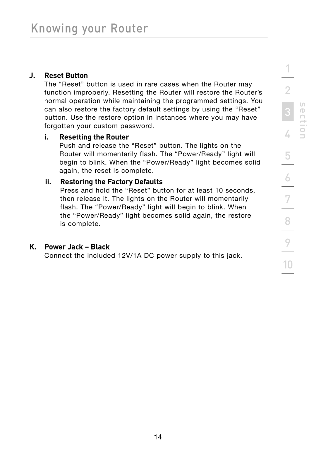 Belkin F5D8231-4 user manual Reset Button, Resetting the Router, Ii. Restoring the Factory Defaults, Power Jack Black 