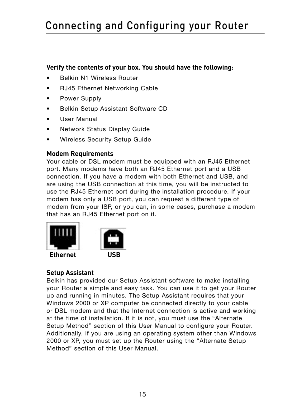 Belkin F5D8231-4 user manual Connecting and Configuring your Router, Modem Requirements, Ethernet USB Setup Assistant 