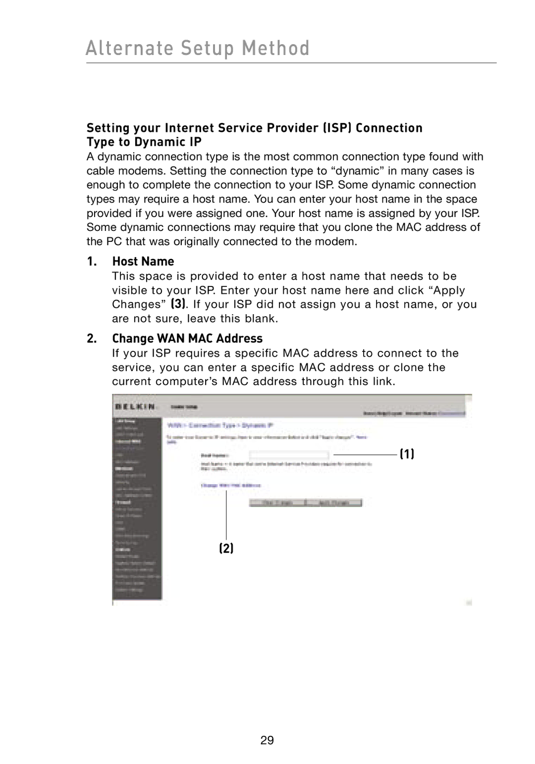 Belkin F5D8231-4 user manual Host Name, Change WAN MAC Address 