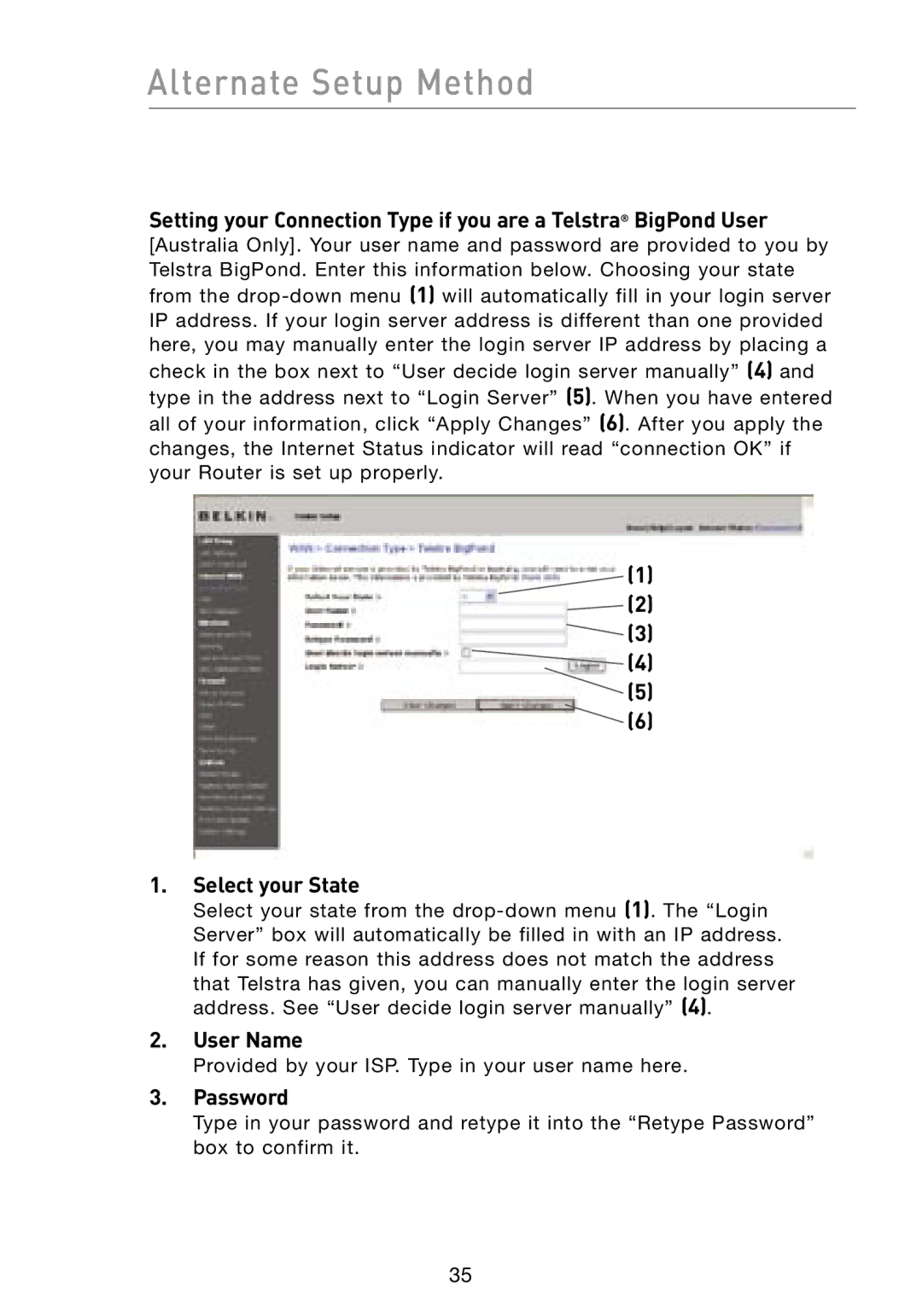 Belkin F5D8231-4 user manual Select your State, User Name 