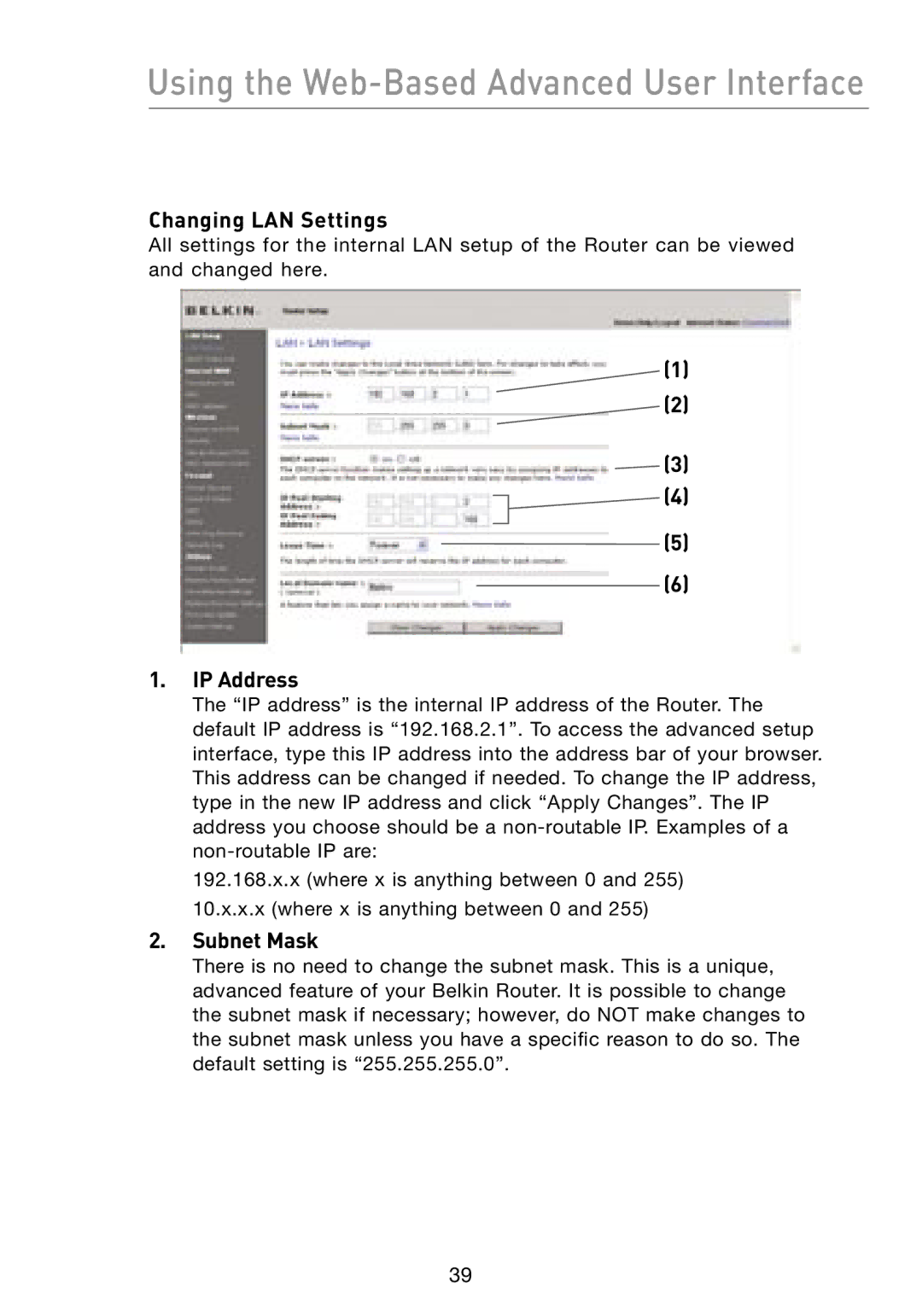 Belkin F5D8231-4 user manual Using the Web-Based Advanced User Interface, Changing LAN Settings 