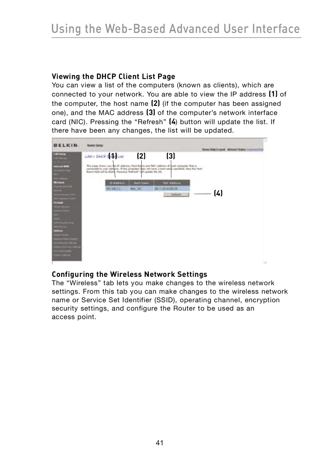 Belkin F5D8231-4 user manual Viewing the Dhcp Client List, Configuring the Wireless Network Settings 