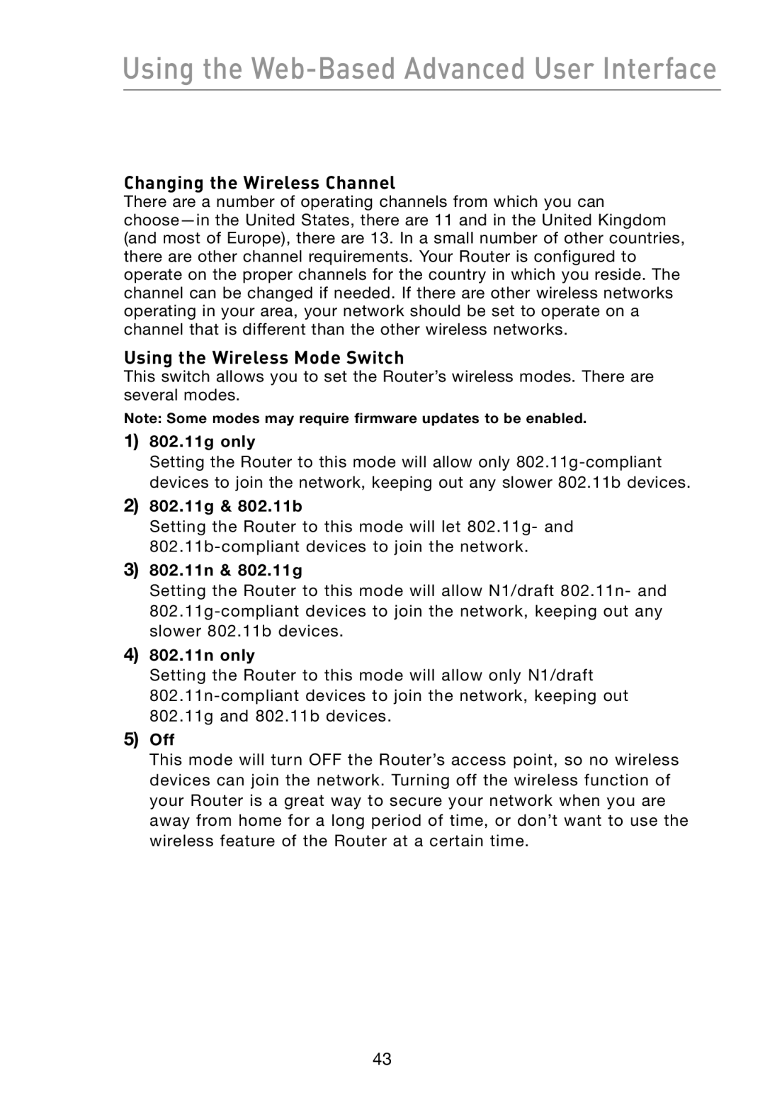 Belkin F5D8231-4 user manual Changing the Wireless Channel, Using the Wireless Mode Switch 