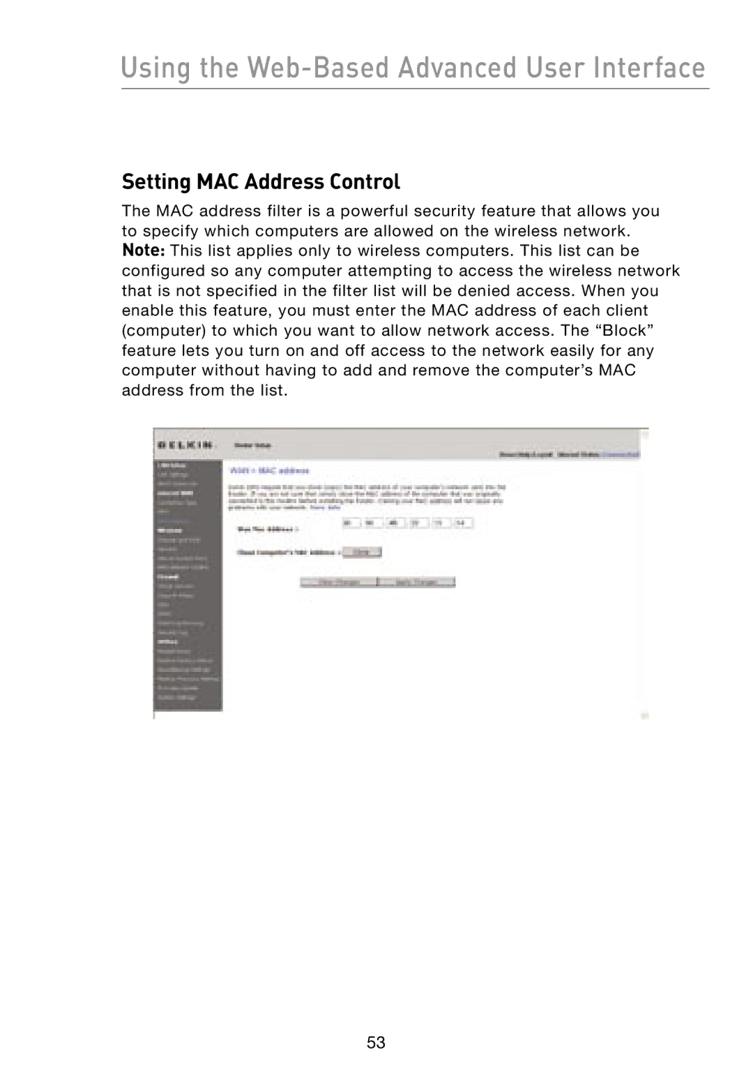 Belkin F5D8231-4 user manual Setting MAC Address Control 