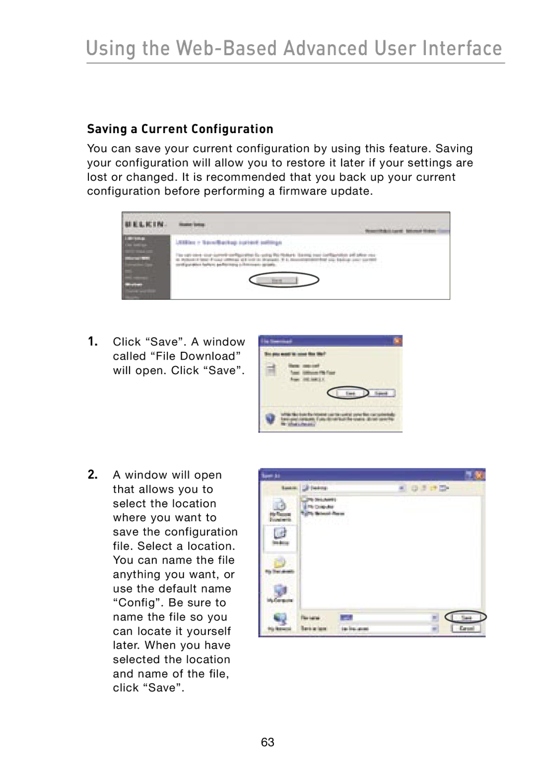 Belkin F5D8231-4 user manual Saving a Current Configuration 