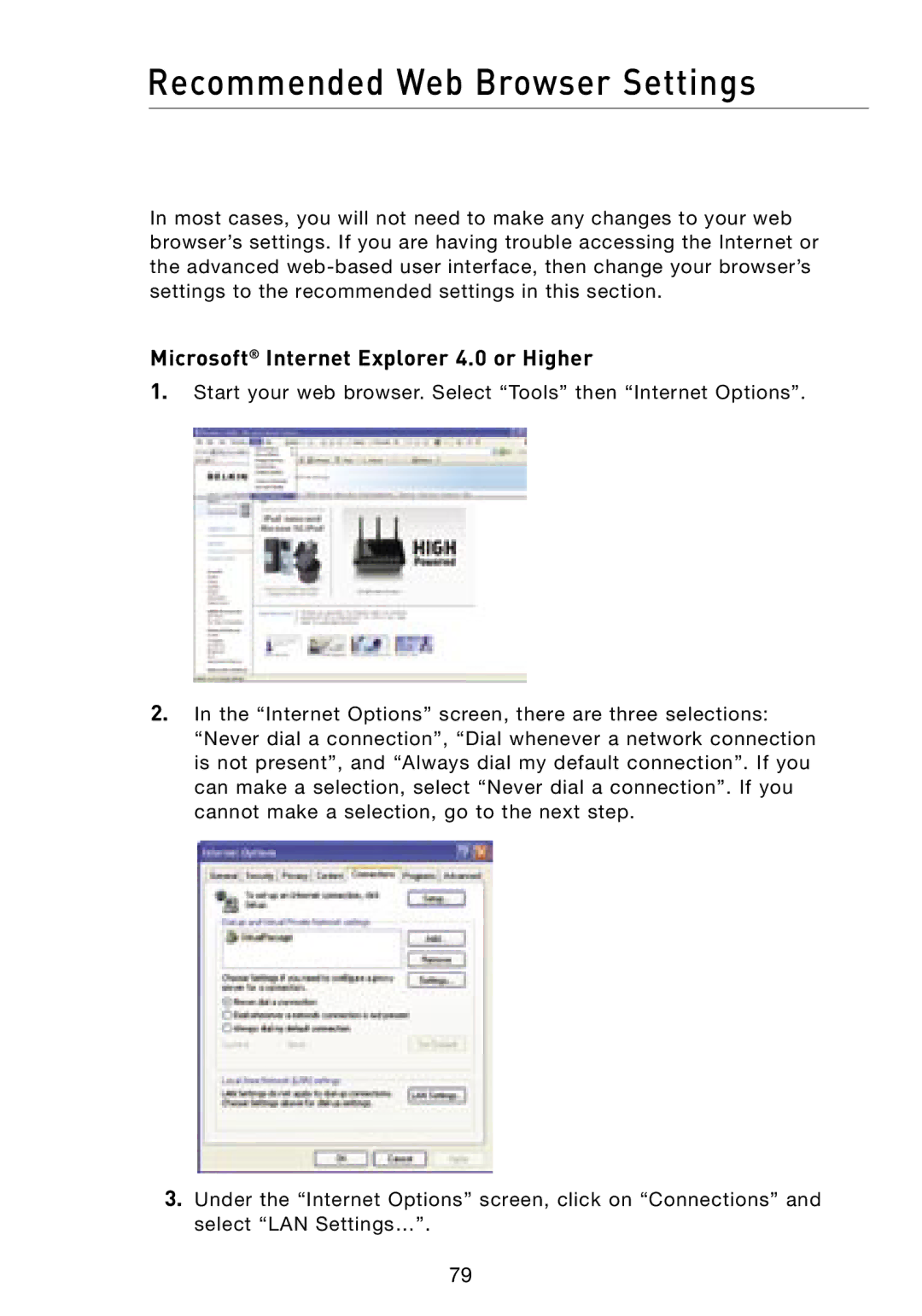 Belkin F5D8231-4 user manual Recommended Web Browser Settings, Microsoft Internet Explorer 4.0 or Higher 